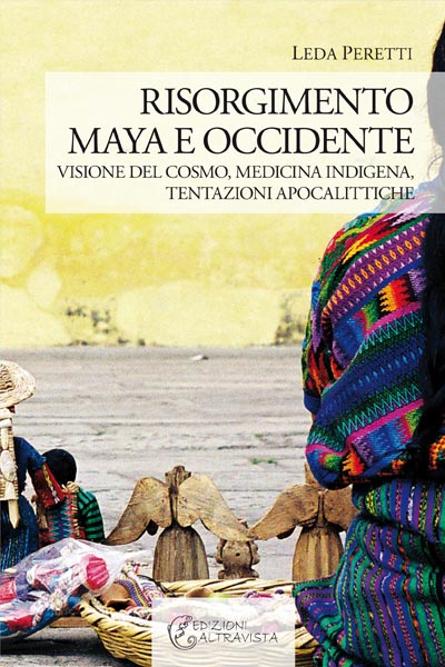 Risorgimento Maya e Occidente