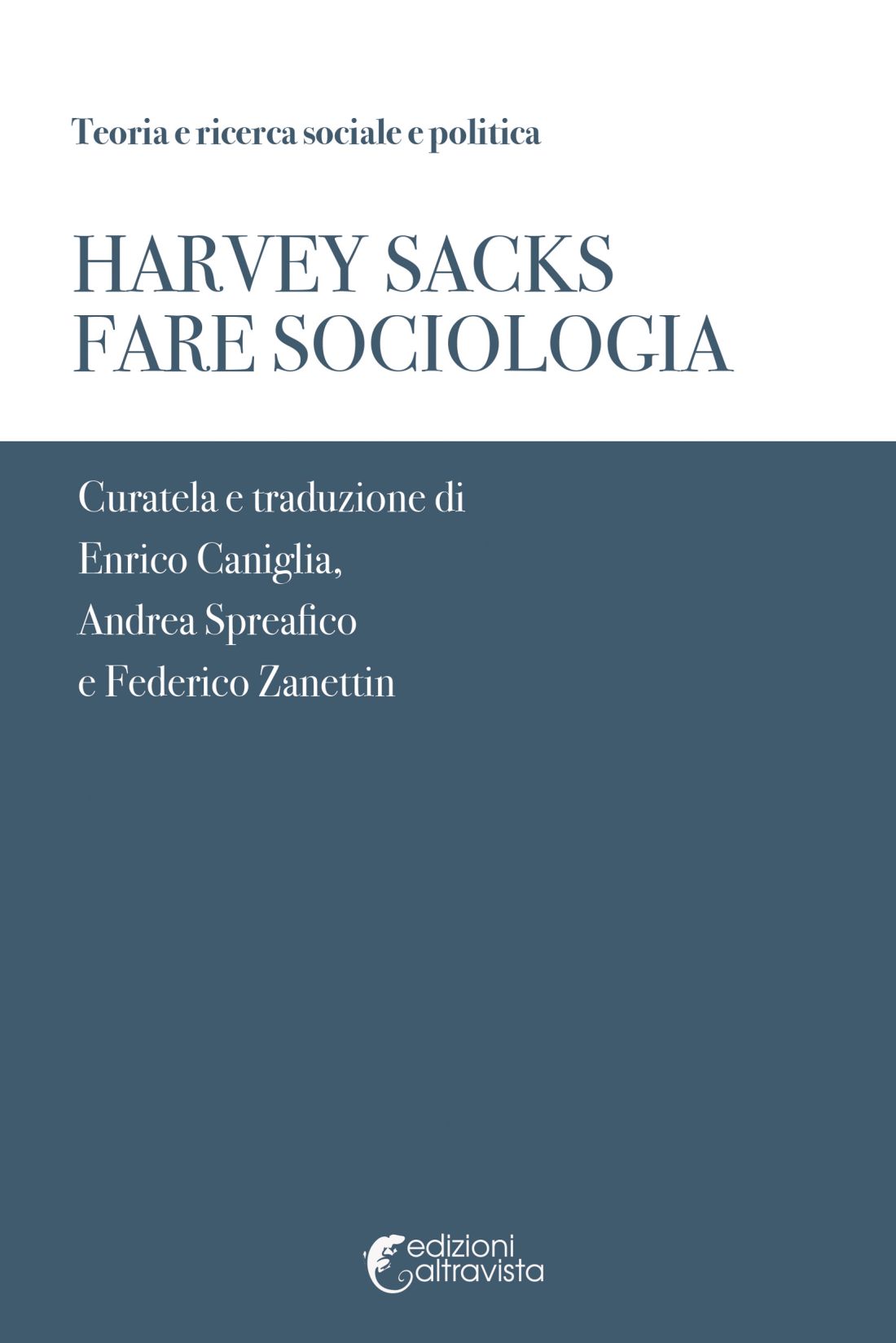 Harvey Sacks - Fare Sociologia