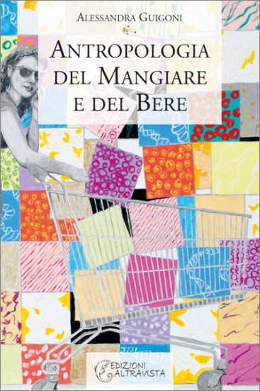 Antropologia del mangiare e del bere