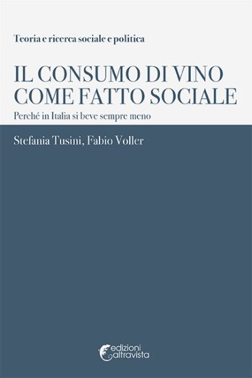 Il consumo di vino come fatto sociale