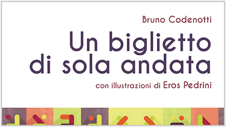 Un biglietto di sola andata, il 17 aprile la presentazione a Pisa